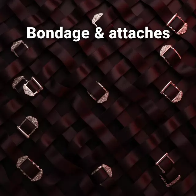 Bondage & Attaches