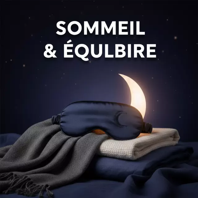 Sommeil & équilibre