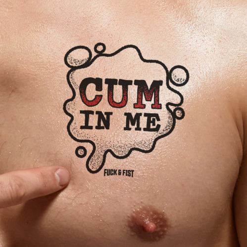 Cum in Me temporary tattoo 9 x 8.5cm